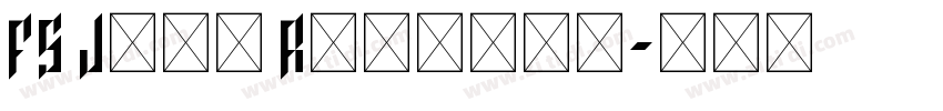 FS Jack Regular字体转换 FS Jack Regular字体转换